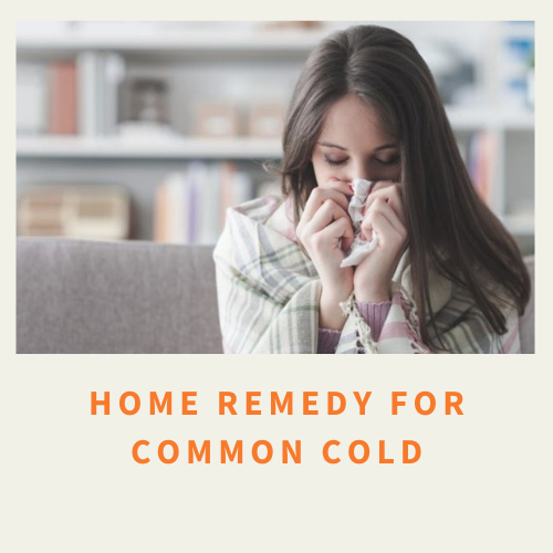 home remedy for common cold