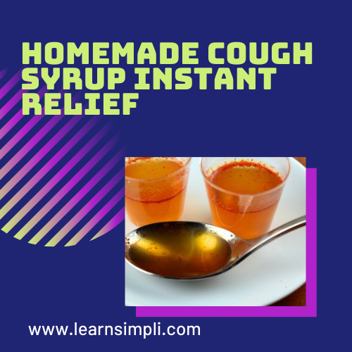 Homemade cough syrup instant relief