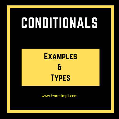 Conditionals Definition and Types in English Grammar