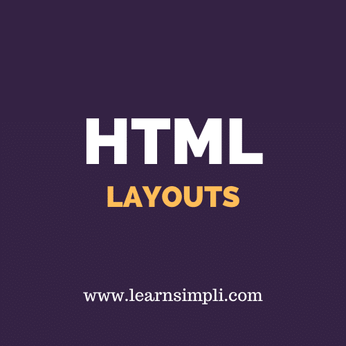 HTML LAYOUTS