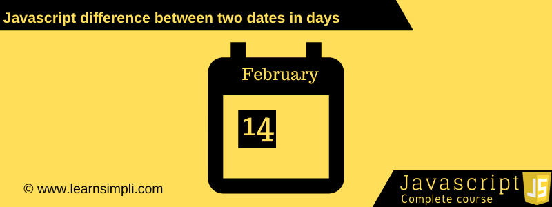 27 Javascript Difference Between Two Dates In Days
