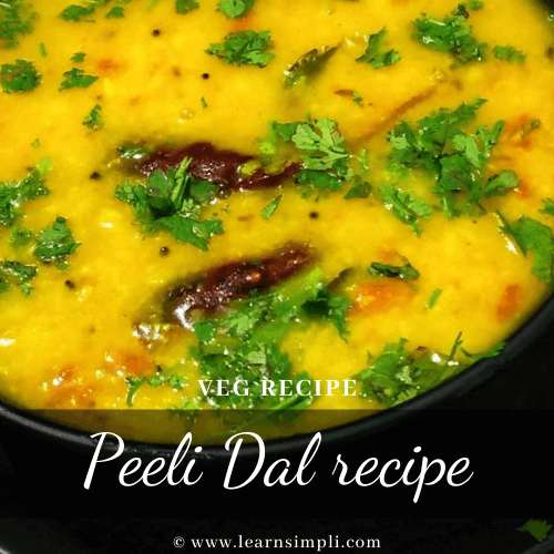 Peeli dal recipe | how to make peeli dal | Toordal recipe