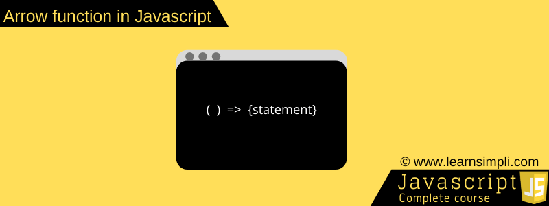 Arrow function in Javascript