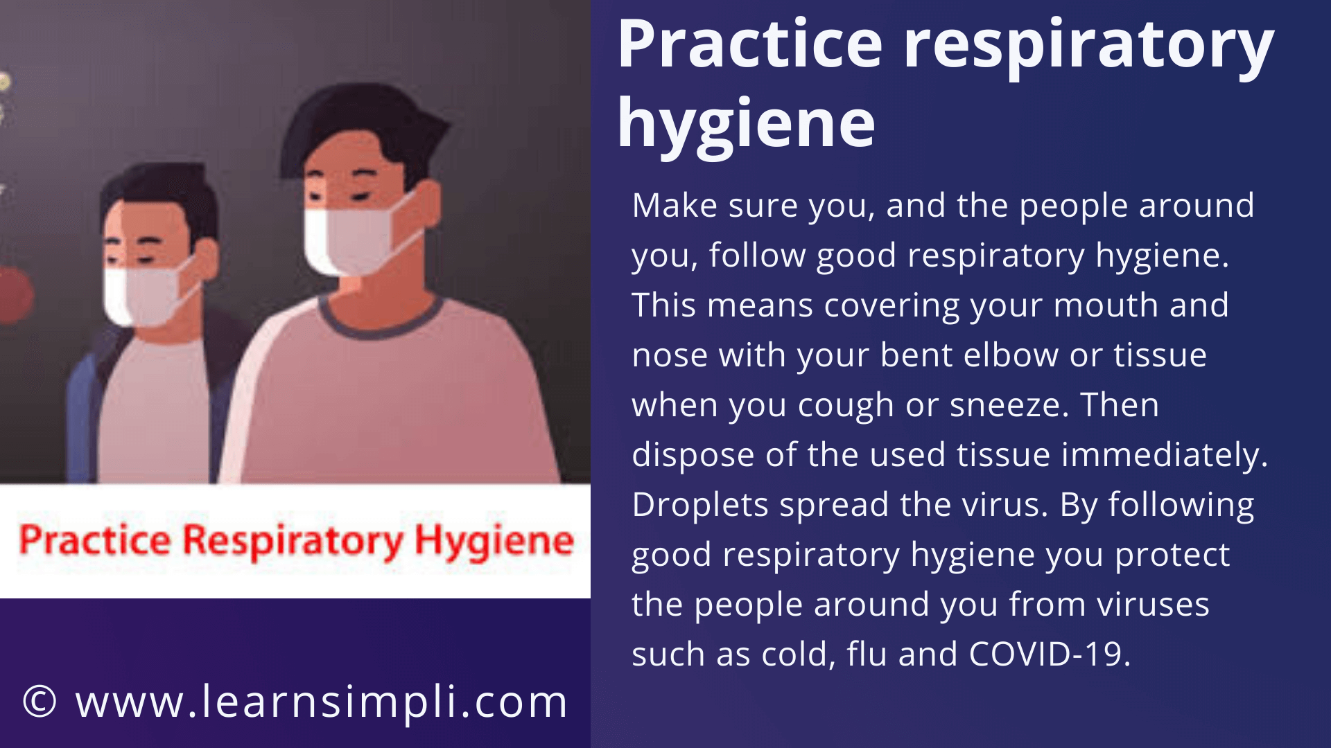 Practice respiratory hygiene