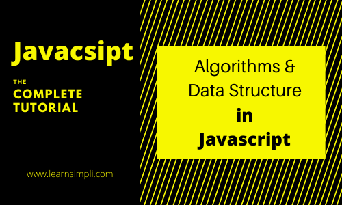 Algorithms and data structures in javascript